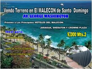 Vendo 9,000 mts.2 en el MALECON DE SANTO DOMINGO, PROX. A LOS PRINCIPALES HOTELES DE LA ZONA